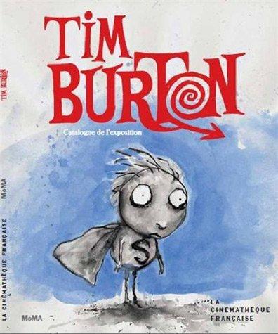 Tim Burton : exposition, Paris, Cinémathèque française, 7 mars-5 août 2012