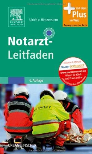 Notarzt-Leitfaden: mit Zugang zum Elsevier-Portal