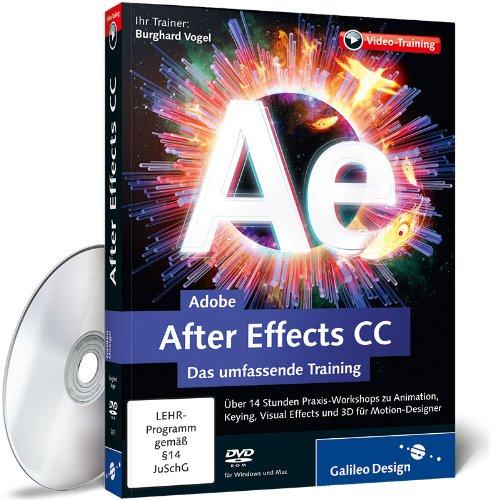 Adobe After Effects CC - Das umfassende Training