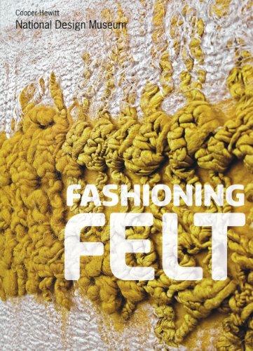 Fashioning Felt