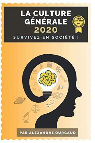 Livre de Culture Générale: Survivez en société (Briller en société, Band 2)