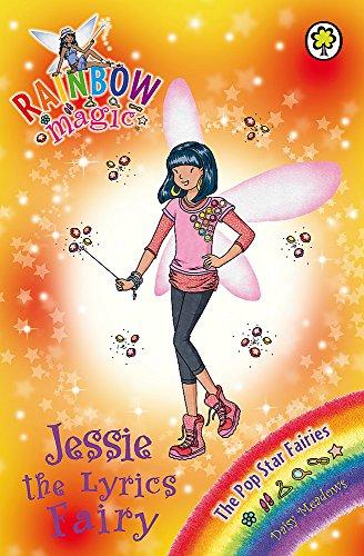 Jessie the Lyrics Fairy: The Pop Star Fairies Book 1 (Rainbow Magic, Band 1)