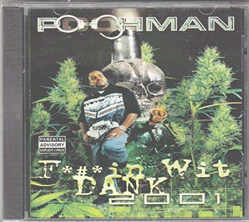 Fuckin Wit Dank 2001