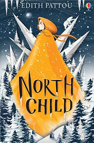 North Child (Usborne Modern Classics)