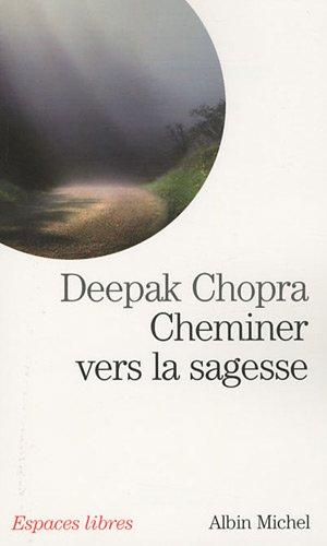 Cheminer vers la sagesse