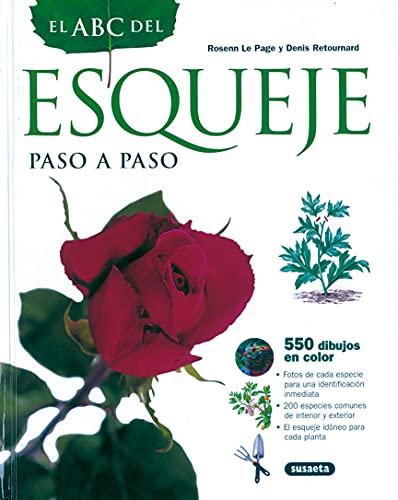 El esqueje (El Abc De La Jardinería)