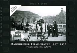 Mannheimer Filmschätze 1907-1957: 14 historische Filme auf DVD (Stadtgeschichte digital)