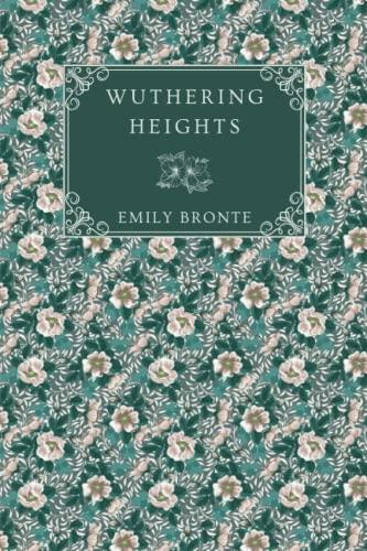 Wuthering Heights (Bronte Sisters Collection): Deluxe Edition