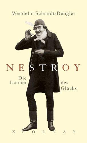 Nestroy: Die Launen des Glückes