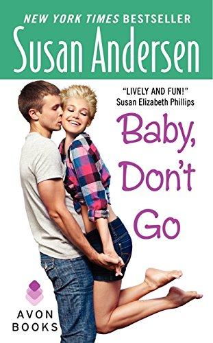 Baby, Don't Go (Avon Light Contemporary Romances)