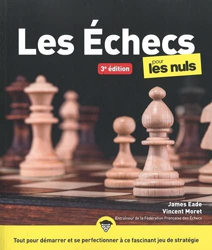 Les échecs pour les nuls