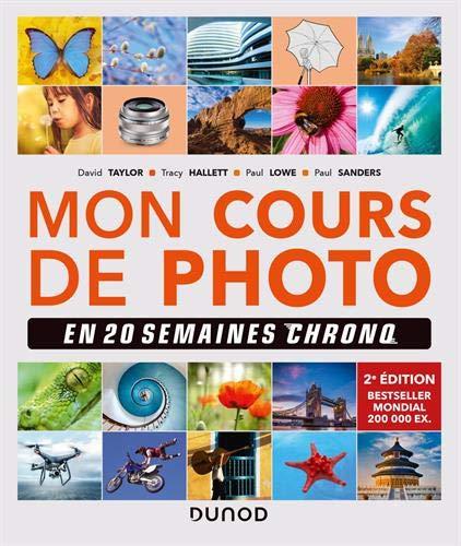 Mon cours de photo en 20 semaines chrono