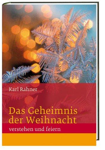 Das Geheimnis der Weihnacht verstehen und feiern: Te Deum Wissen