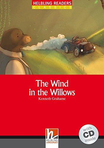 The Wind in the Willows, mit 1 Audio-CD: Helbling Readers Red Series / Level 1 (A1) (Helbling Readers Classics)