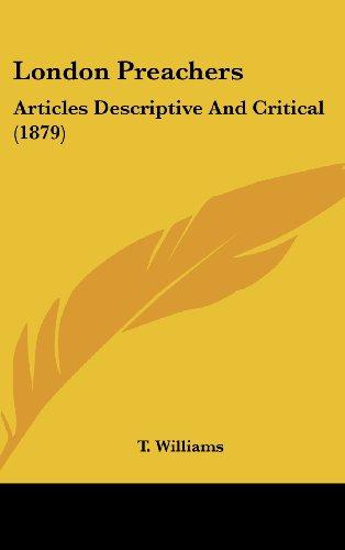 London Preachers: Articles Descriptive And Critical (1879)