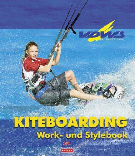 Kiteboarding: Work- und Stylebook