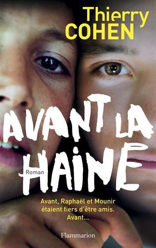 Avant la haine