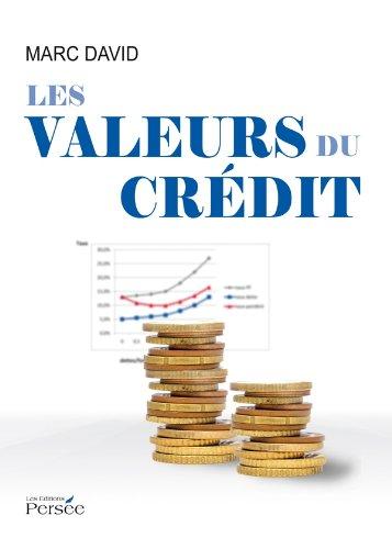 Les valeurs du credit