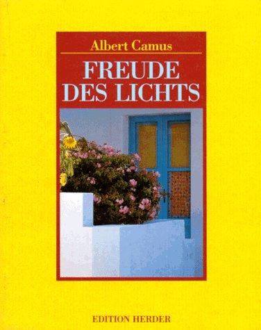 Freude des Lichts. Reisebilder