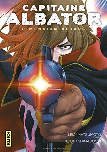 Capitaine Albator : dimension voyage. Vol. 3