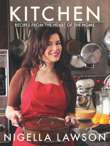 Kitchen: Recipes from the Heart of the Home