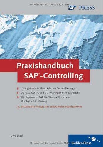 Praxishandbuch SAP-Controlling: Einführung in sinnvolles und effizientes Controlling (SAP PRESS)