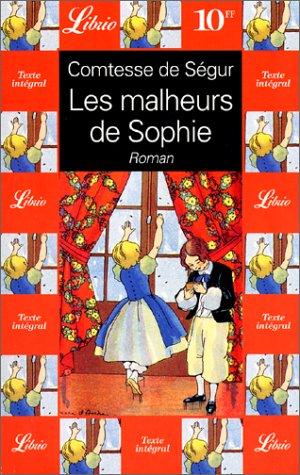 Les malheurs de Sophie (Librio Litterat)