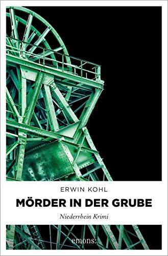 Mörder in der Grube: Niederrhein Krimi