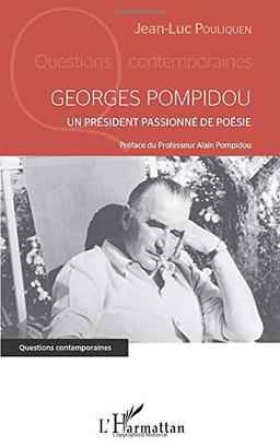 Georges Pompidou : un Président passionné de poésie