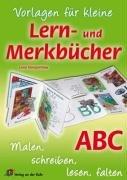 Vorlage für kleine Lern- und Merkbücher - ABC: Malen, schreiben, lesen, falten