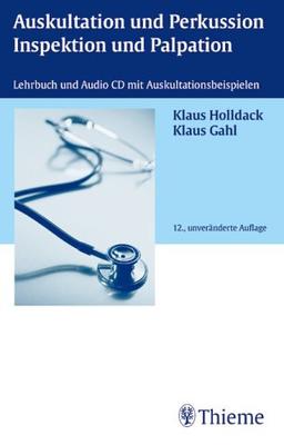 Auskultation und Perkussion, Inspektion und Palpation, m. CD-Audio