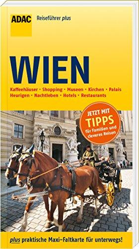 ADAC Reiseführer plus Wien: mit Maxi-Faltkarte zum Herausnehmen