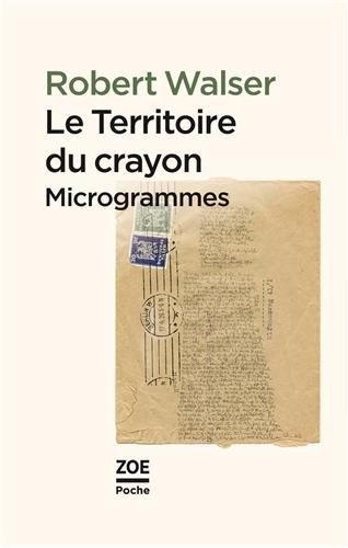 Le territoire du crayon : proses des microgrammes