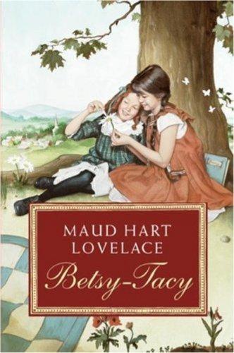 Betsy-Tacy (Betsy-Tacy Books)