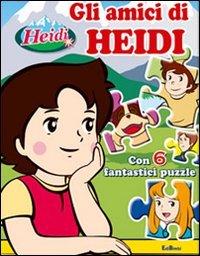 Gli amici di Heidi. Con 6 puzzle