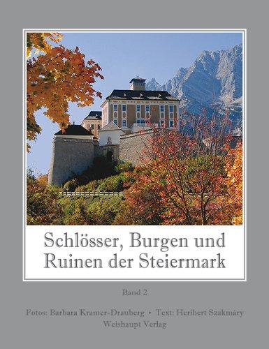 Schlösser, Burgen und Ruinen der Steiermark 02: BD 2