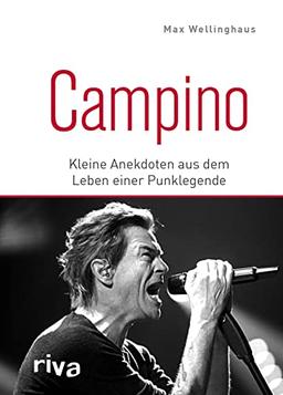 Campino: Kleine Anekdoten aus dem Leben einer Punklegende. Das perfekte Geschenk für alle Fans von den Toten Hosen und deutschem Punkrock