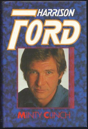 Harrison Ford: A Biography