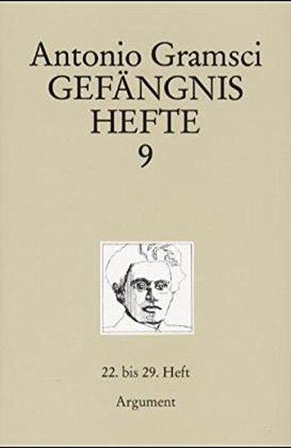 Gefängnishefte, Band 9: Hefte 22 bis 29