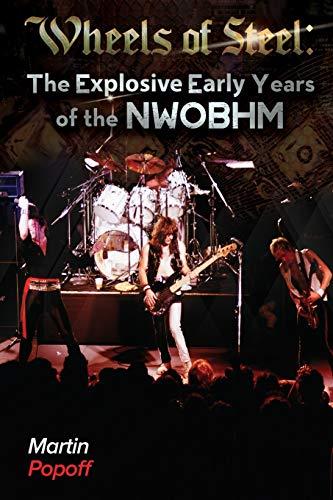 Wheels Of Steel: The Explosive Early Years of NWOBHM