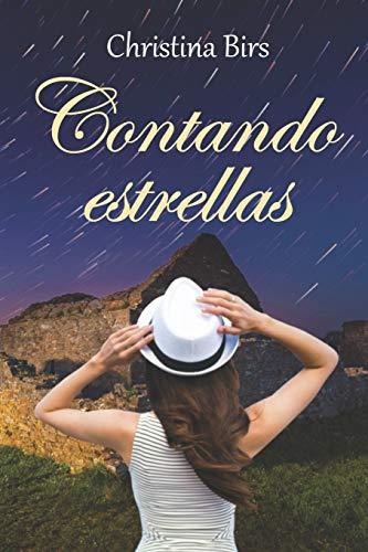 Contando estrellas: (Novela romántica contemporánea)