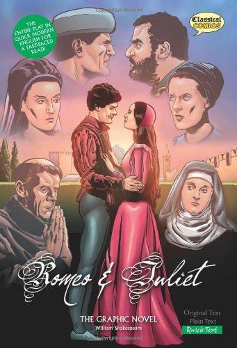 Romeo and Juliet: The Graphic Novel (Classical Comics: Quick Text)