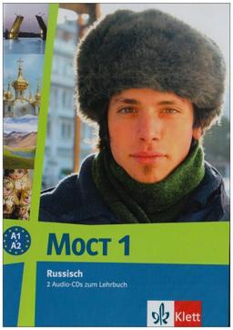 MOCT - Modernes Russisch - Aktualisierte Ausgabe: Modernes Russisch. Moct 1 (aktualisiert). 2 CDs zum Lehrbuch