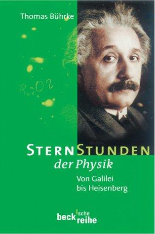 Sternstunden der Physik