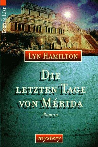 Die letzten Tage von Merida.