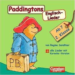 Englisch lernen mit Paddington: 2. Schuljahr, ab 7 Jahre - Paddingtons Englisch-Lieder: CD mit Karaoke-Version zum Mitsingen. Mit Begleitheft