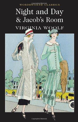 Night and Day / Jacob's Room (Wordsworth Classics)