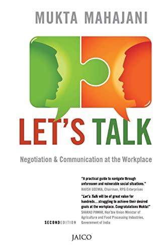 Lets Talk (Second Edition): Negotiation & Communication at the Workplace