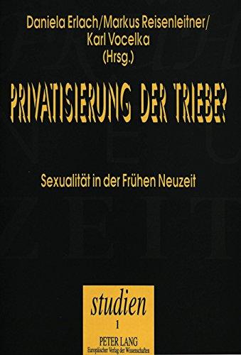 Privatisierung der Triebe?