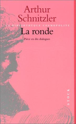 La ronde : pièce en dix dialogues